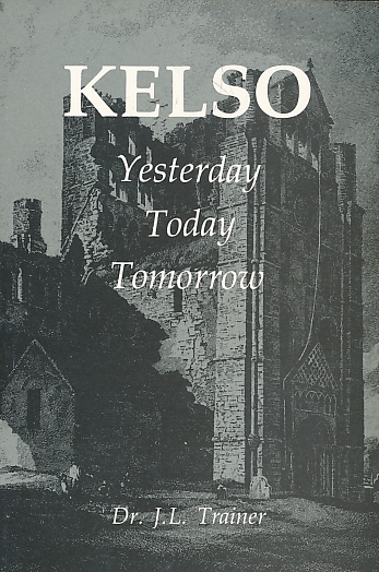 TRAINER, J L - Kelso. Yesterday Today Tomorrow