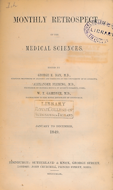 Monthly Retrospect of the Medical Sciences. January to December 1849.