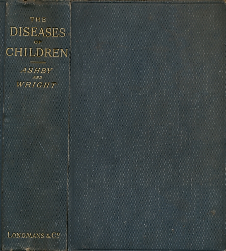 The Diseases of Children Medical and Surgical