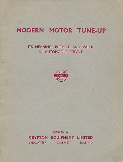 Modern Motor Tune-up Its meaning, Purpose and Value in Automobile Service