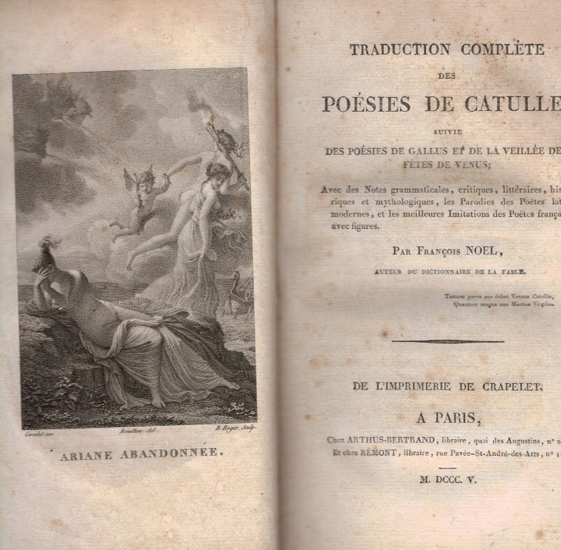 Traduction Complète des Poésies de Catulle, suivie des Poésies de Gallus et de la Veillée des Fêtes de Venus. 2 volume set.