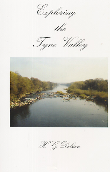 Exploring the Tyne Valley