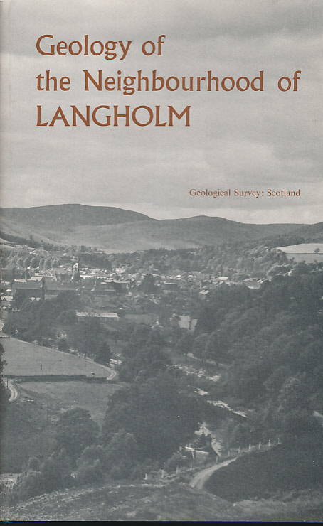 Geology of the Neighbourhood of Langholm. Geological Survey of Scotland.