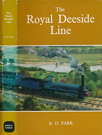 The Royal Deeside Line