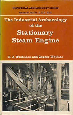 The Industrial Archaeology of the Stationary Steam Engine