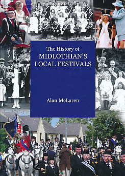 The History of Midlothian's Local Festivals