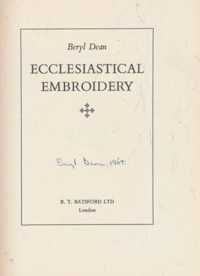 Eccleisatical Embroidery. Signed copy.