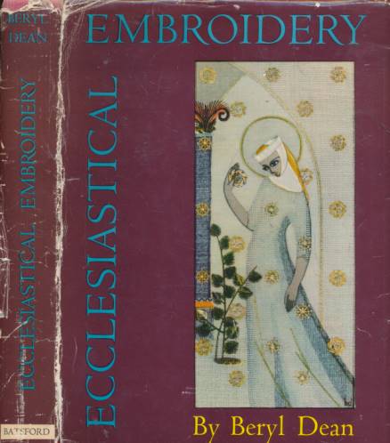 Eccleisatical Embroidery. Signed copy.