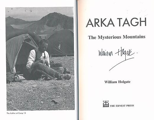 Arka Tagh. The Mysterious Mountains. Signed copy.