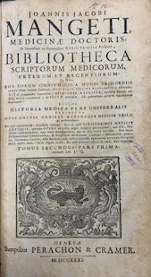 Medicin Doctoris Bibliotheca Scriptorum Medicorum. [Library of Doctors' of Medicine] Volume II.