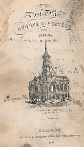 THE GLASGOW POST OFFICE ANNUAL DIRECTORY - The Glasgow Post Office Annual Directory for 1838-39