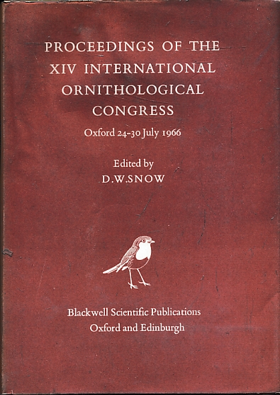 Proceedings of the XIV International Ornithological Congress. Oxford 24-30 July 1966.