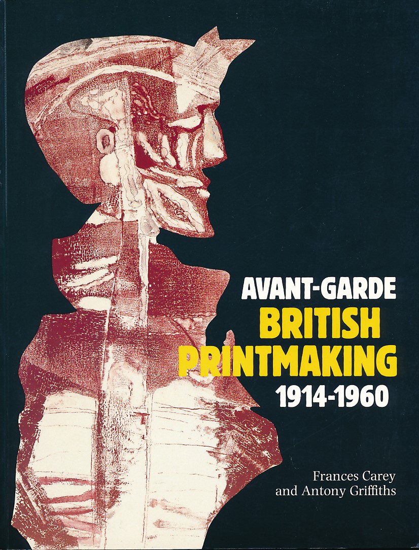 Avant-Garde British Printmaking 1914-1960