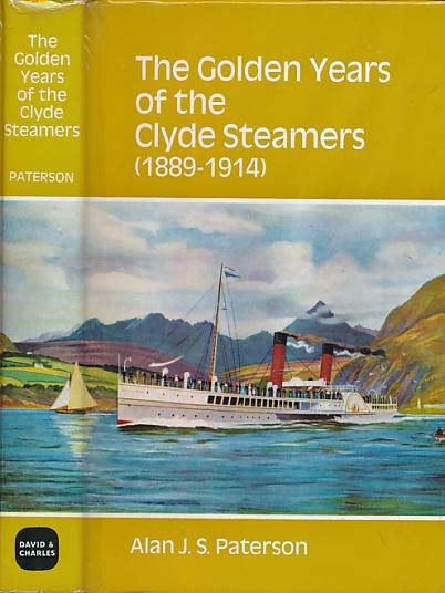 The Golden Years of the Clyde Steamers (1889 - 1914)