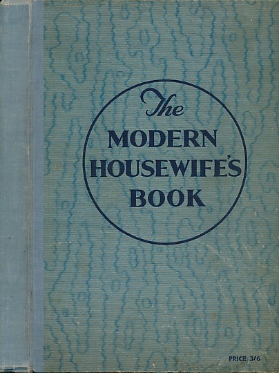 The Modern Housewife's Book