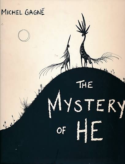 The Mystery of He. Signed limited edition.
