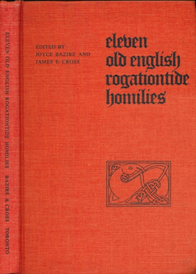 Eleven Old English Rogationtide Homilies