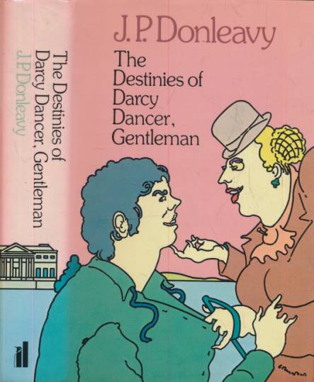 The Destinies of Darcy Dancer, Gentleman. Signed copy.