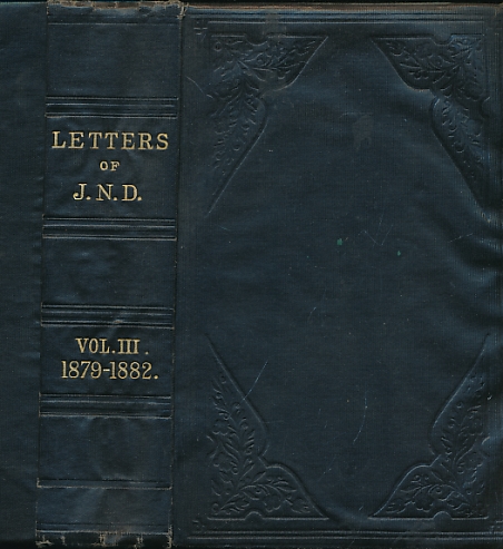 Letters of J.N.D. Volume 3. Letters from 1879-1882.