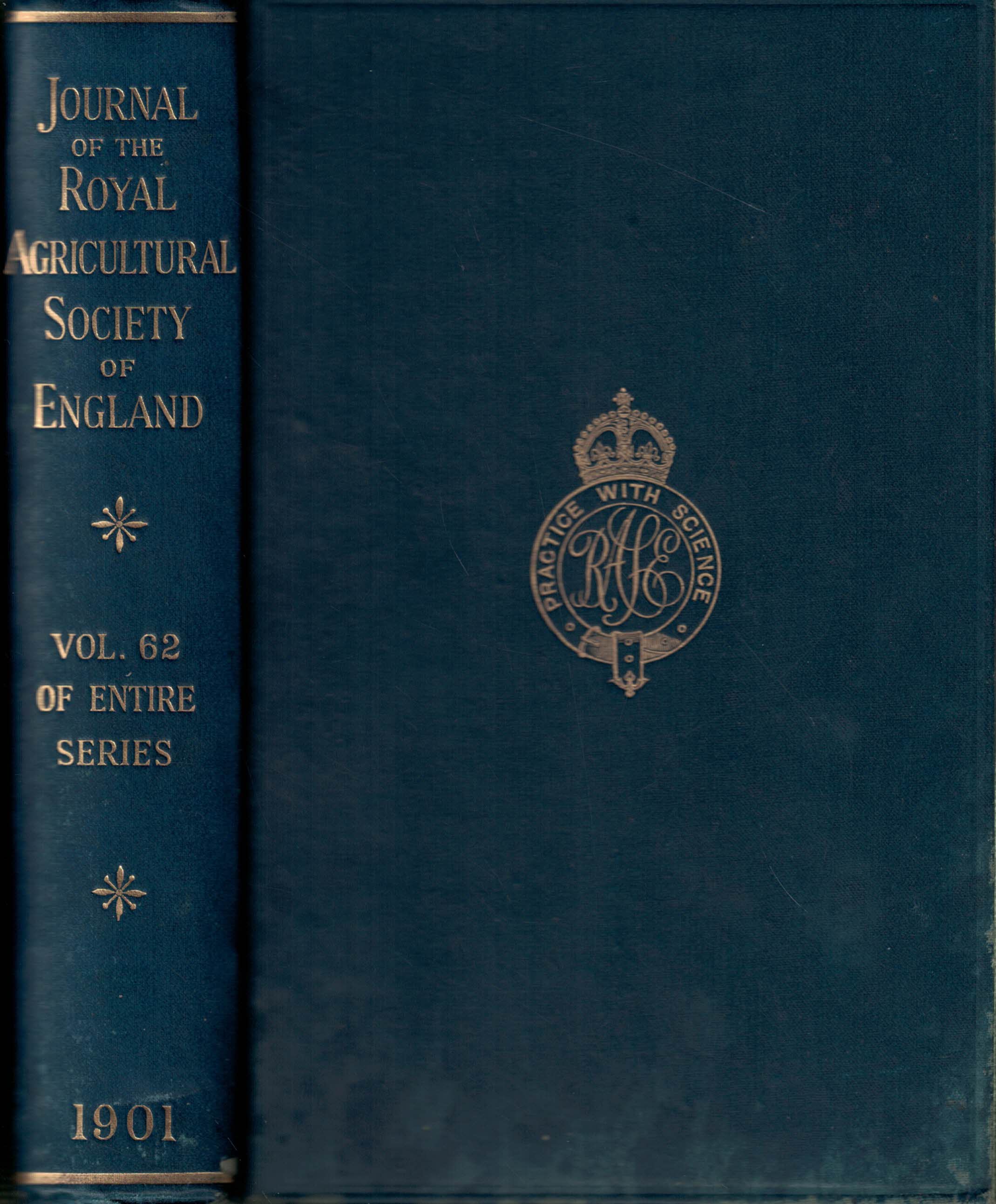 The Journal of the Royal Agricultural Society of England. Volume 62. 1901