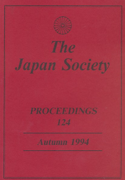 The Japan Society. Proceedings 124. Autumn 1994