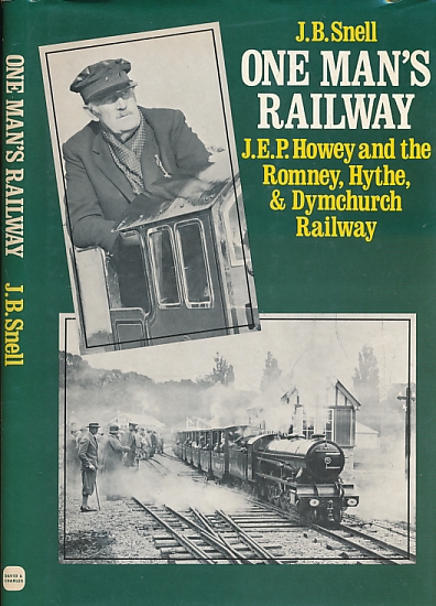 One Man's Railway. Signed copy.