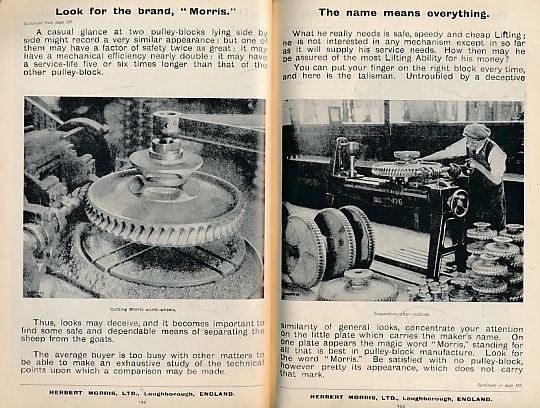 Modern Lifting. Being a Compendium of Information About the Many Varieties of Morris Lifting and Shifting Machinery Available to Manufacturers, Merchants, Railways and Others Engaged in Trade or Industry.