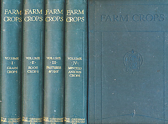 Farm Crops. Four Volume Set.