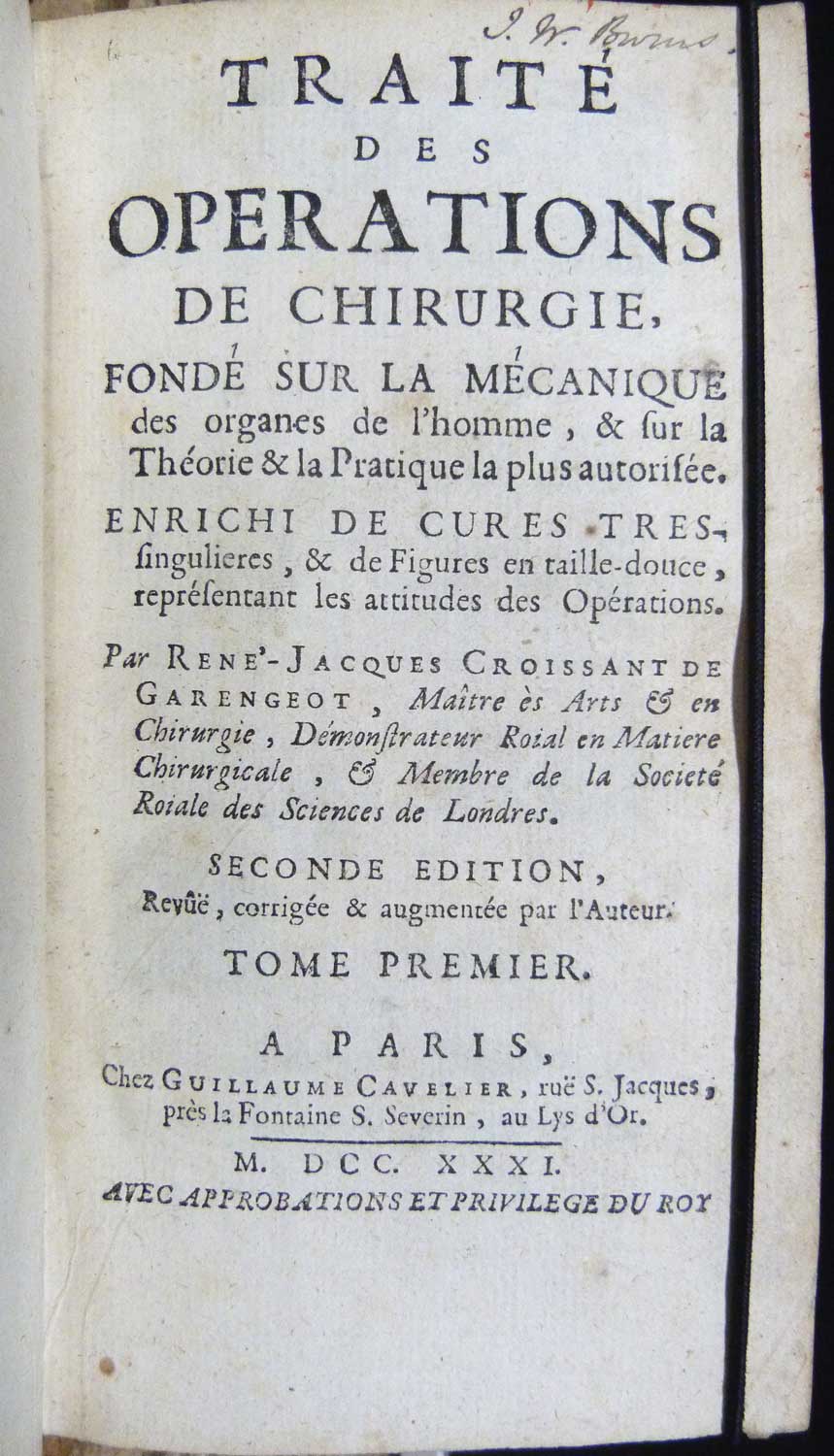 Traite Des Operations Chirurgie Fondé Sur La Mechanique. Two volumes (of three)