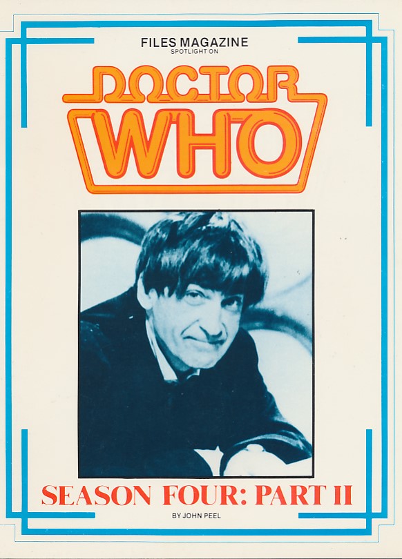 Files Magazine Spotlight on Dr Who. Season Four Part II
