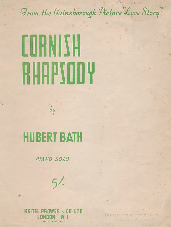 Cornish Rhapsody. From the Gainsborough Picture 'Love Story'. Piano Arrangement