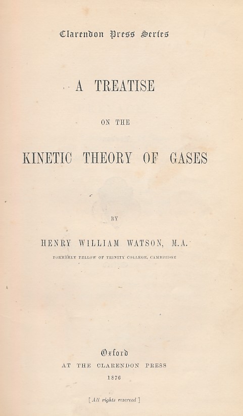 A Treatise on the Kinetic Theory of Gases