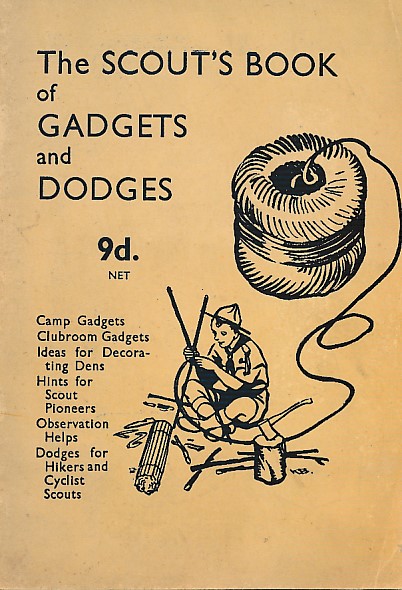 The Scout's Book of Gadgets and Dodges