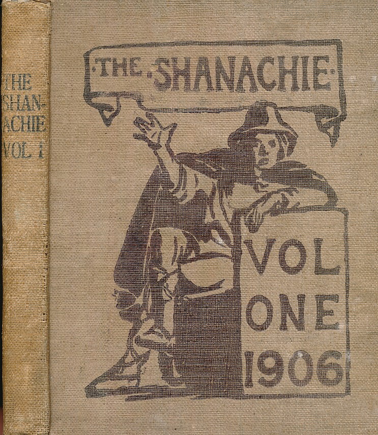 The Shanachie. An Illustrated Irish Miscellany. Volume One. 1906