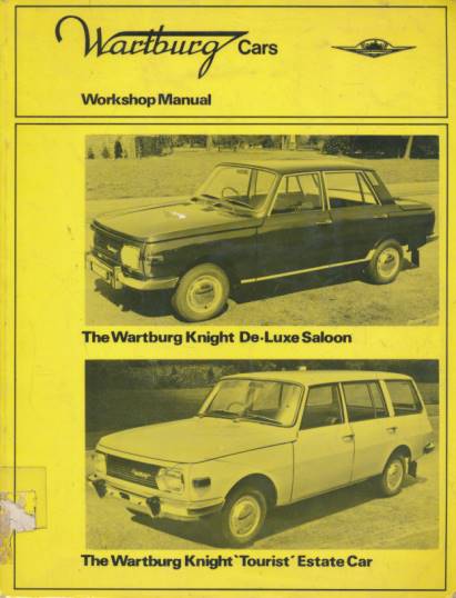Wartburg Cars Workshop Manual