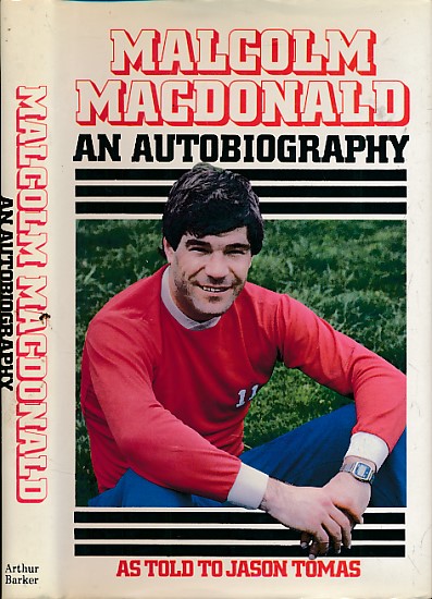 Malcolm MacDonald. An Autobiography. Signed copy.