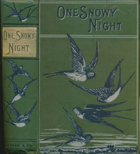 HOLT, EMILY SARAH - One Snowy Night or Long Ago in Oxford