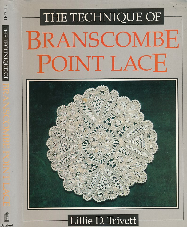 The Technique of Branscombe Point Lace