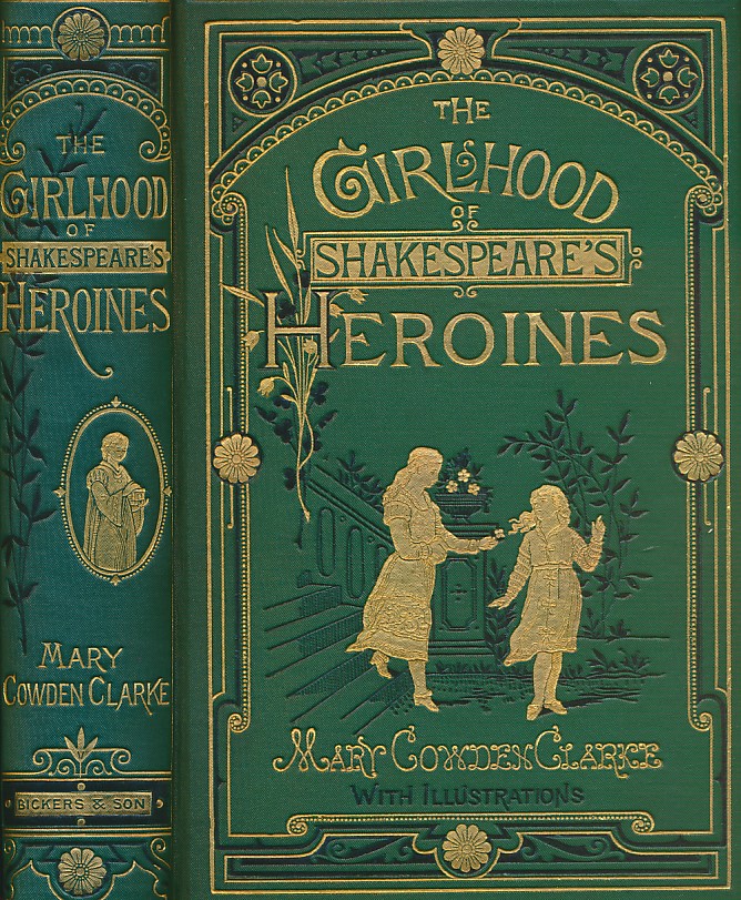 The Girlhood of Shakespeare's Heroines; A Series of Fifteen Tales