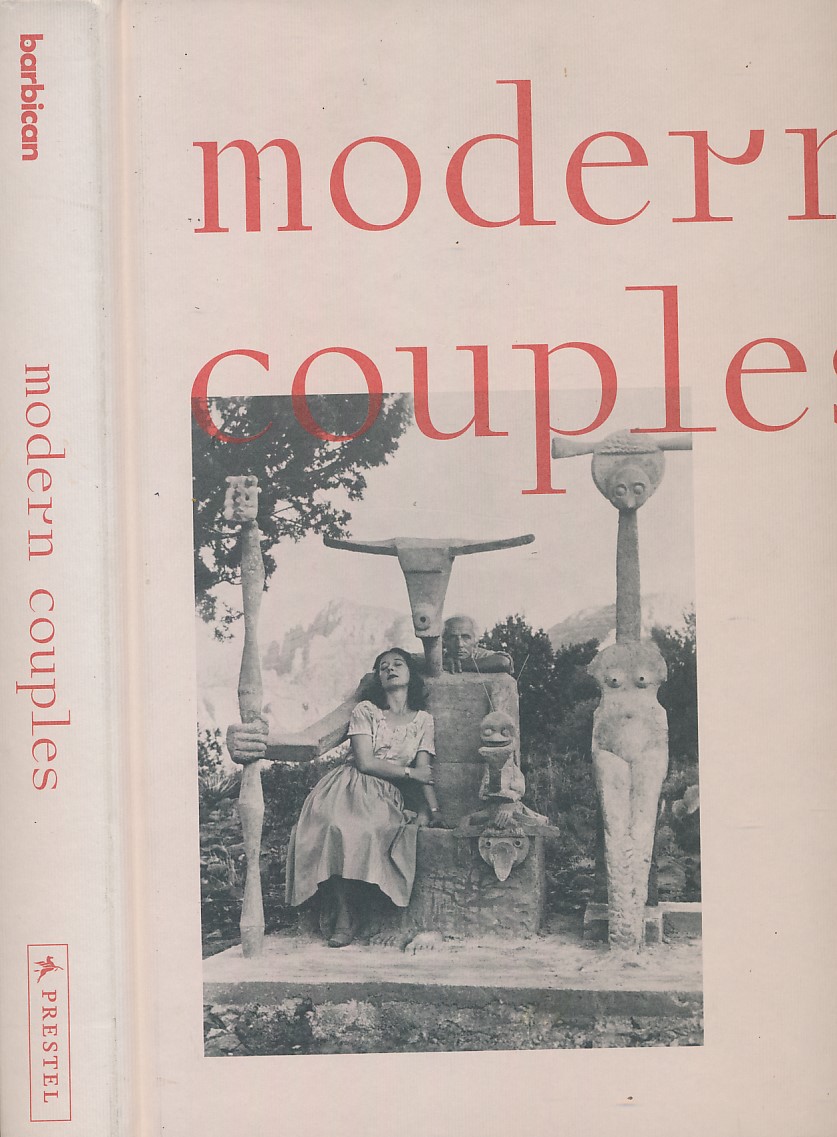 Modern Couples. Art, Intimacy and the Avante-garde