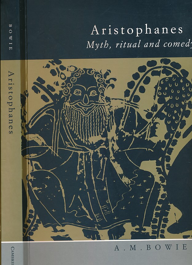 Aristophanes. Myth, Ritual and Comedy