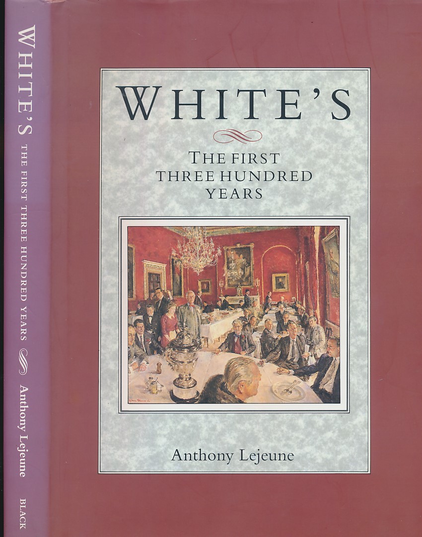 White's. The First Three Hundred Years