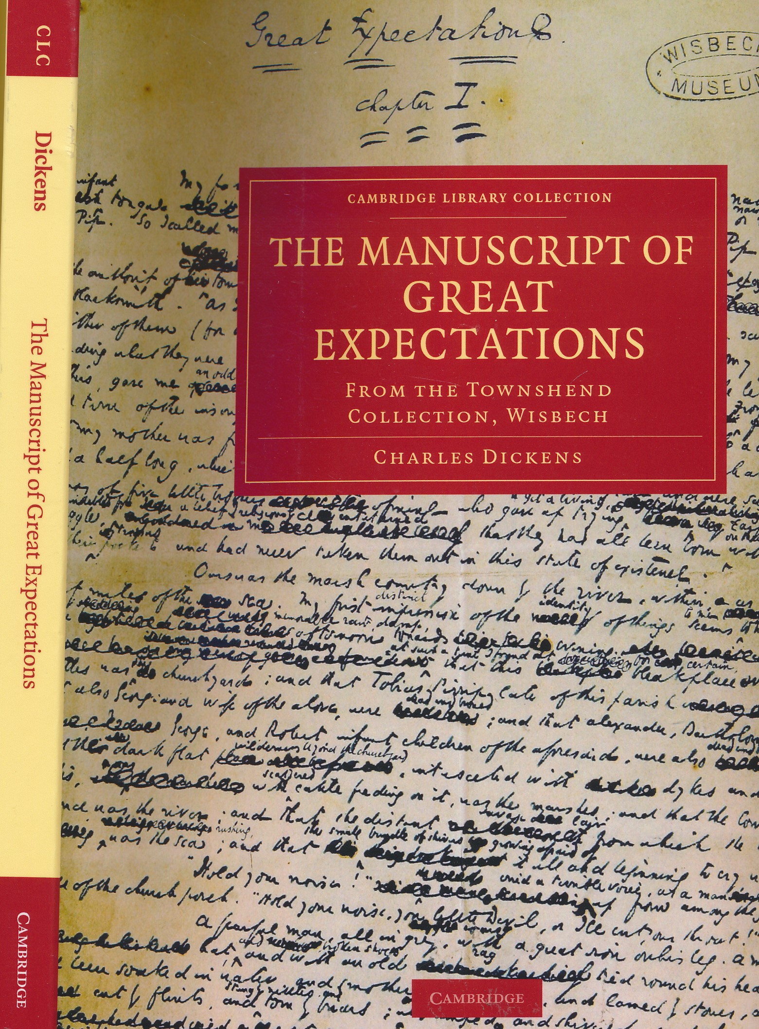 The Manuscript of Great Expectations From the Townshend Collection, Wisbech