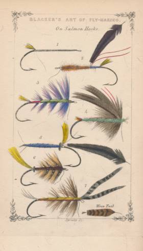 Blacker's Art of Fly Making, &c, Comprising Angling, & Dyeing of Colors, with Engravings of Salmon & Trout Flies Shewing the Process of the Gentle Craft as Taught in the Pages. ...