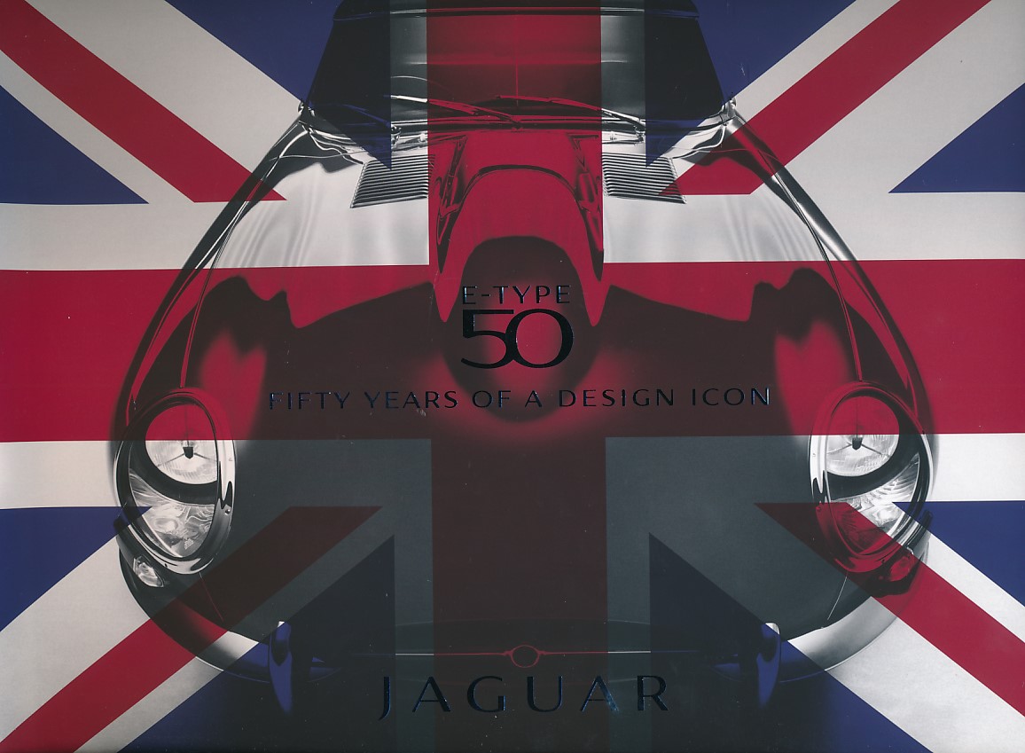 Celebrating the Jaguar E-Type. Fifty Years of a Design Icon