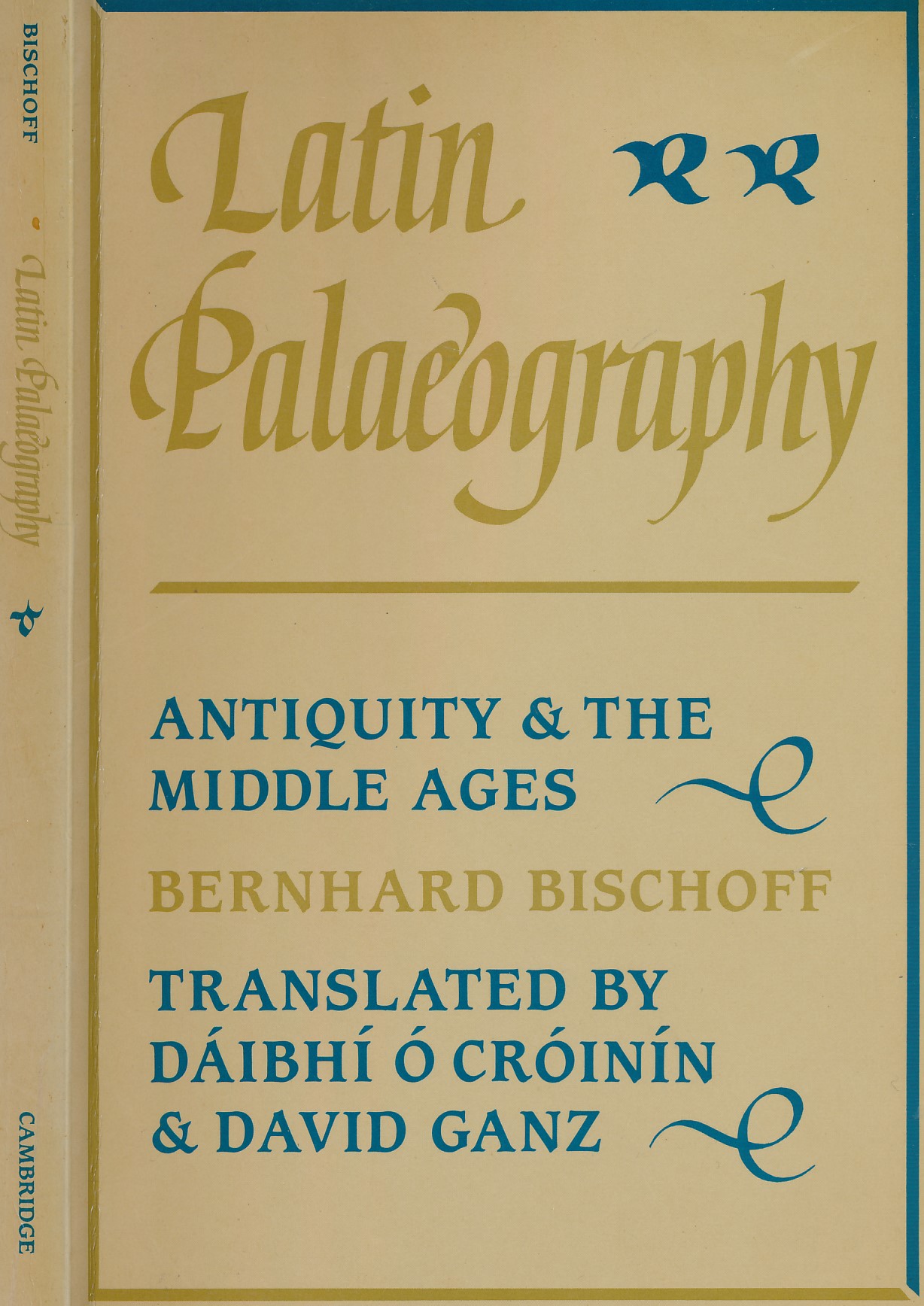 Latin Palaeography. Antiquity and the Middle Ages