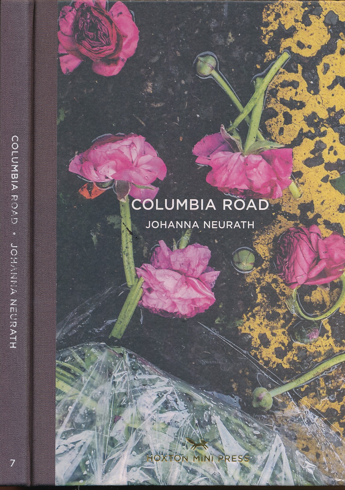 Columbia Road. East London Photo Stories Book Seven