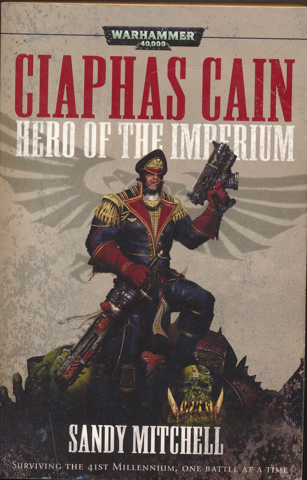Warhammer 40,000. Ciaphas Cain. Hero of the Imperium. Omnibus Edition.