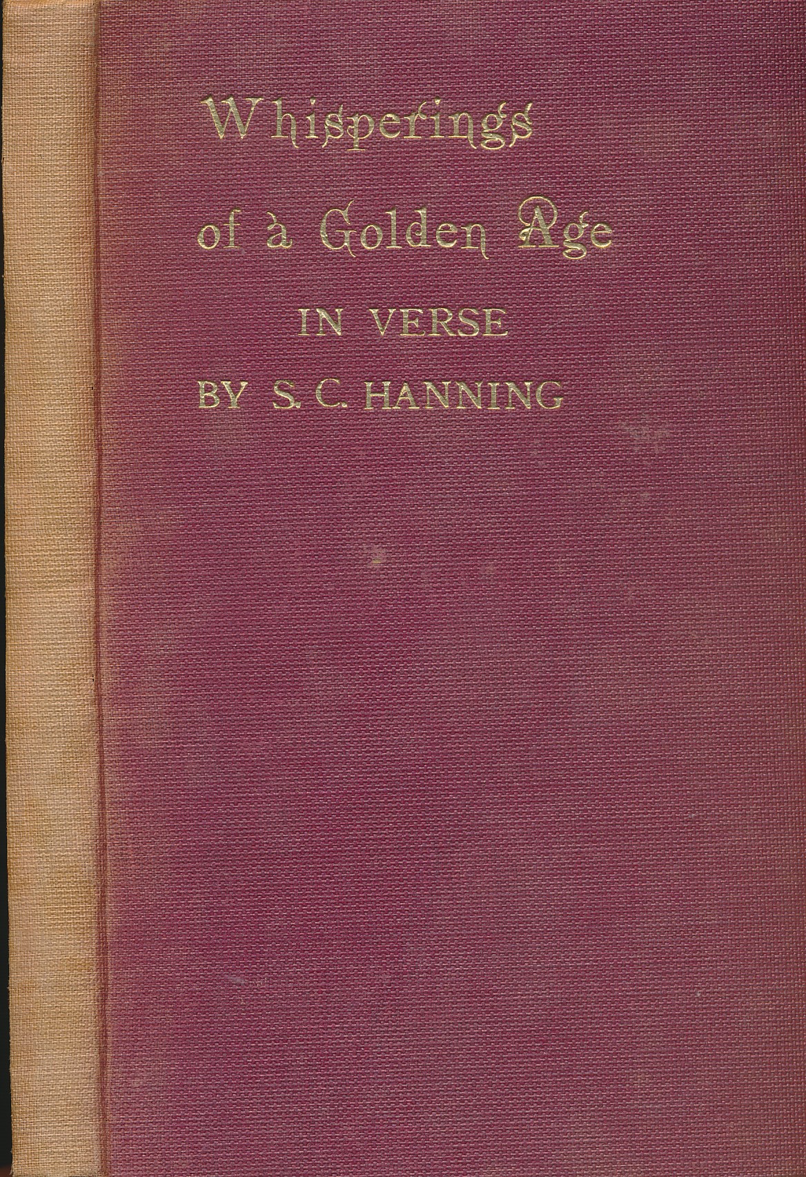 Whisperings of a Golden Age in Verse [Castle Doon / the Bonnie House of Airlie / Fragments]