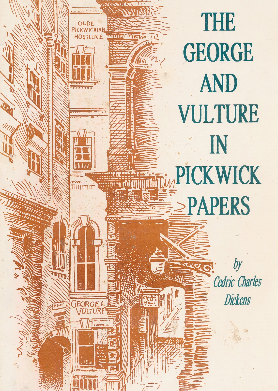 The George and Vulture in Pickwick Papers. Signed copy.